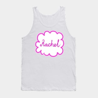 Rachel. Female name. Tank Top